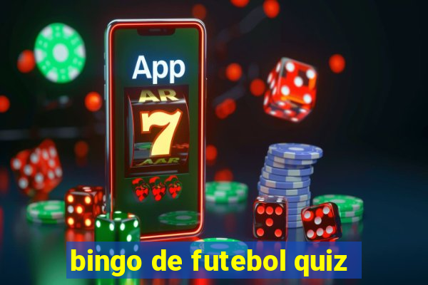 bingo de futebol quiz